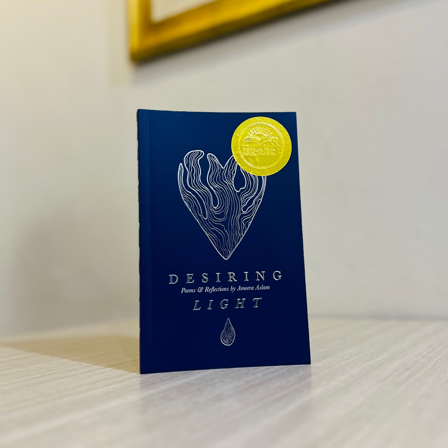 Desiring Light: Poems and Reflections