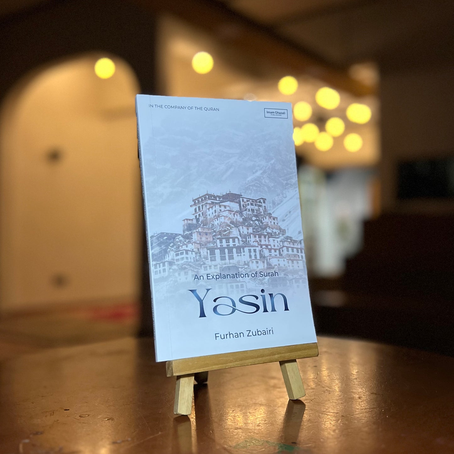 An Explanation of Sūrah Ya Sin