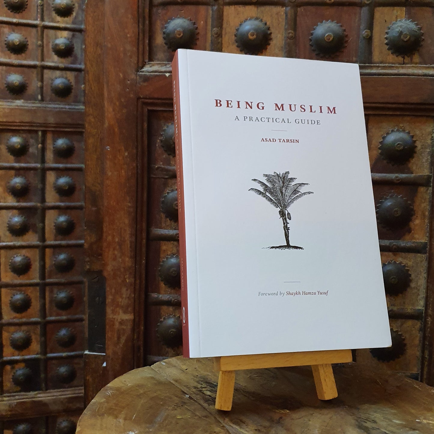 Being Muslim: A Practical Guide