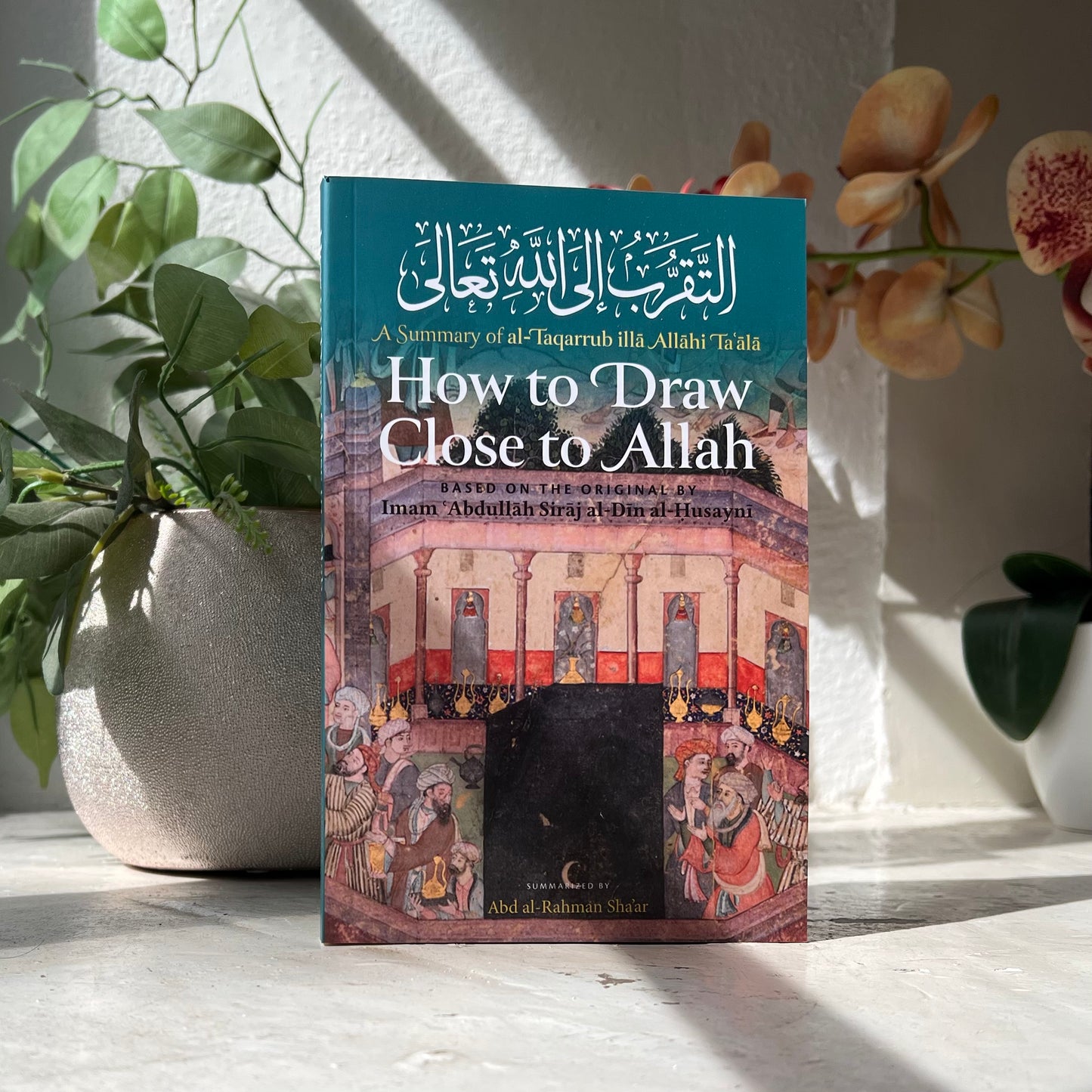 How to Draw Close to Allah