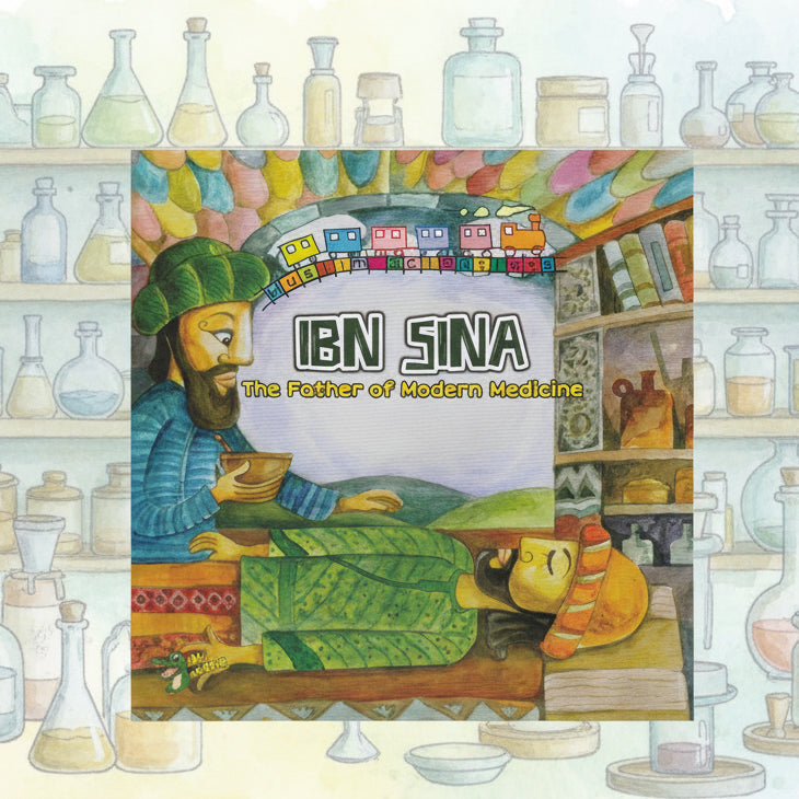 Ibn Sina The Father of Modern Medicine (Scientist Series)