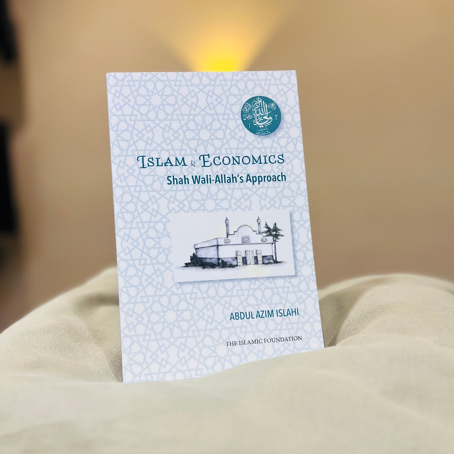 Islam and Economics - Shah Wali-Allah's Approach