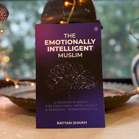 The Emotionally Intelligent Muslim
