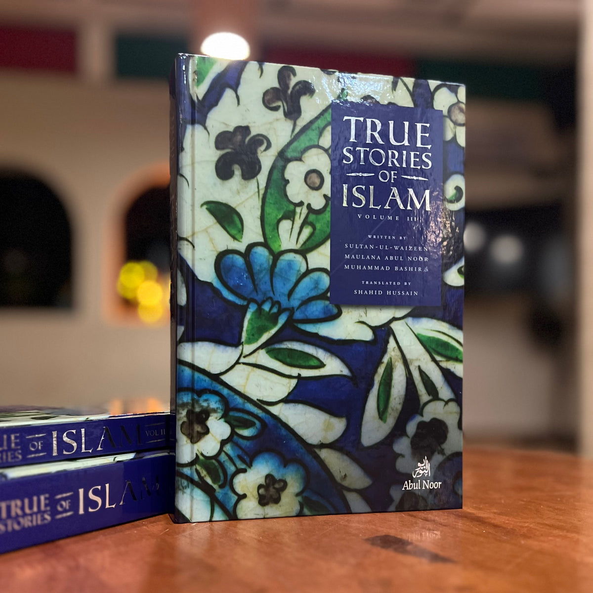 True Stories of Islam Vol 3