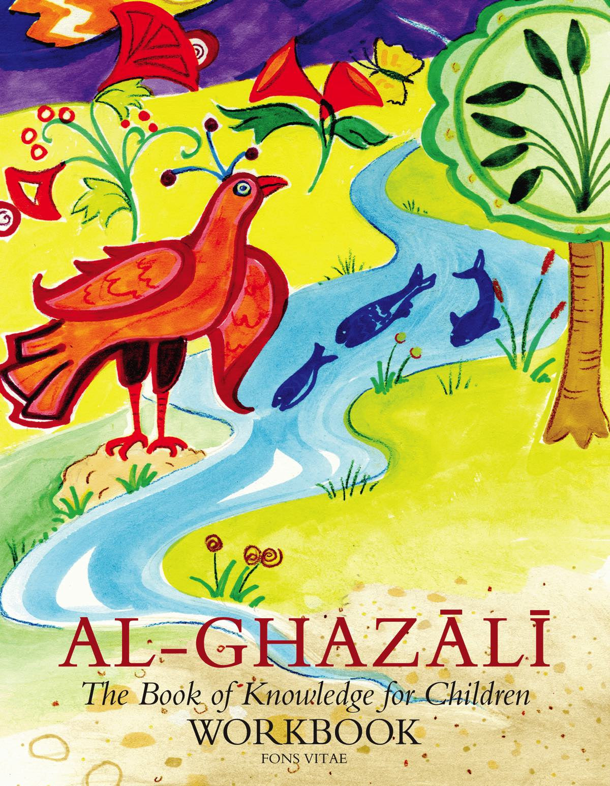 Al-Ghazali: The Book of Knowledge for Children Workbook