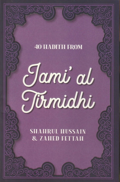 40 Hadith from Jami' al Tirmidhi (PB)