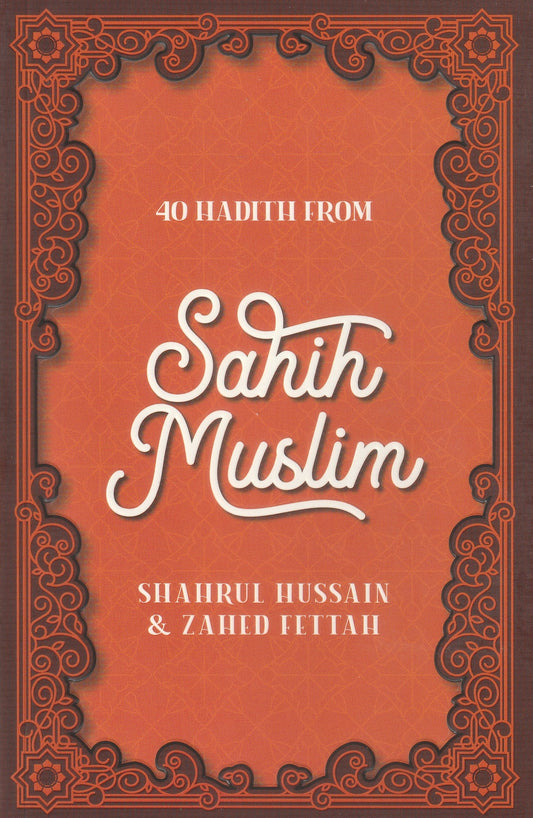 40 Hadith from Sahih Muslim (PB)