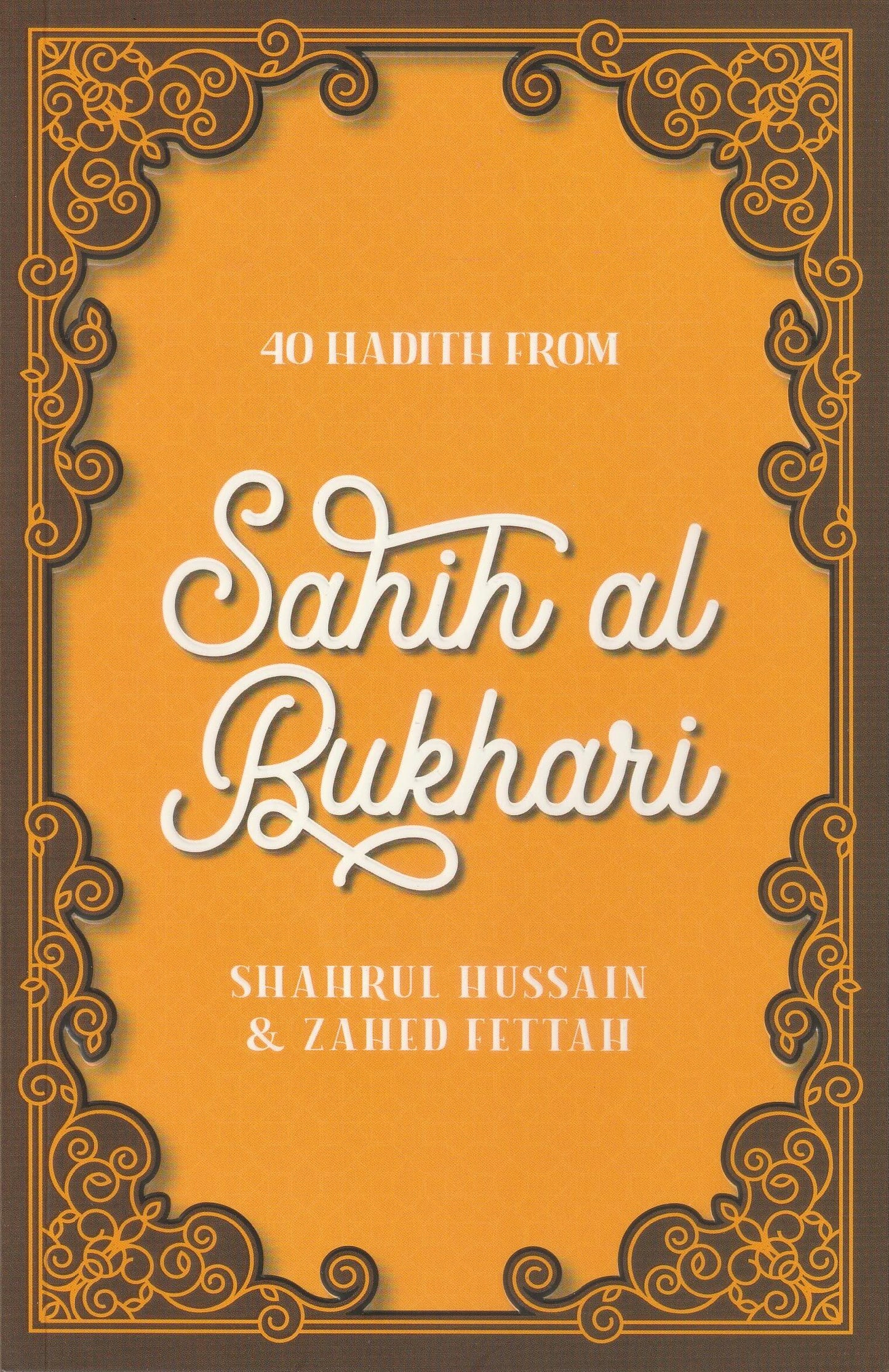 40 Hadith from Sahih al Bukhari (PB)