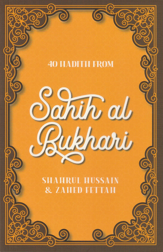 40 Hadith from Sahih al Bukhari (PB)