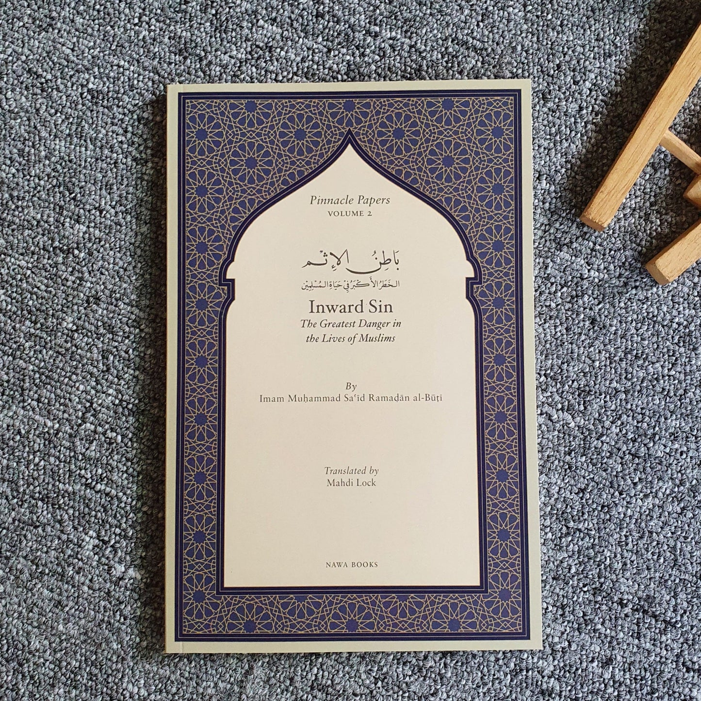 Inward Sin: The Greatest Danger in the Lives of Muslims