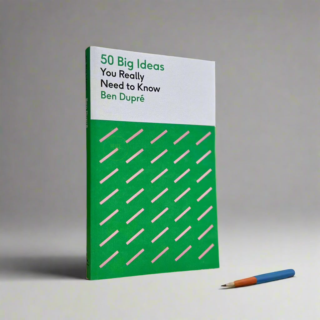 50 Big Ideas You Really Need to Know