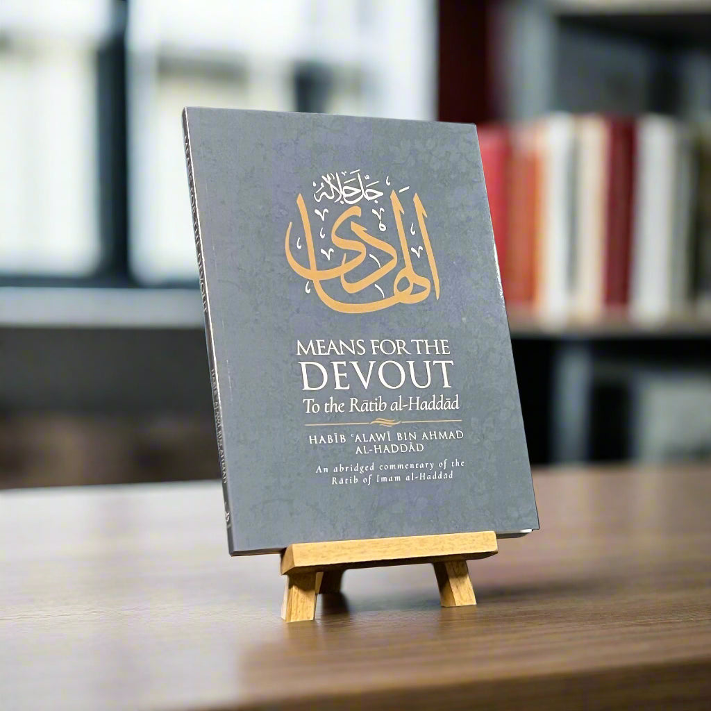 A Means for the Devout to the Ratib al-Haddad