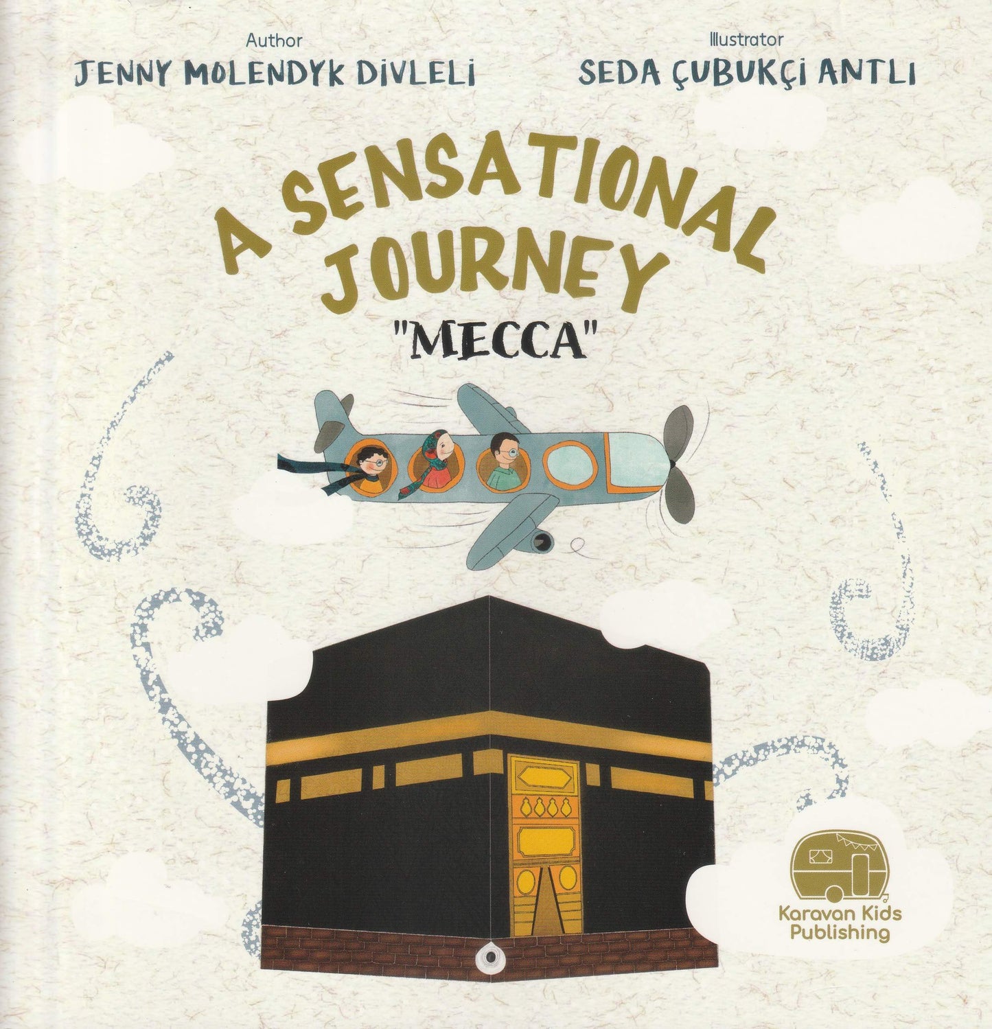 A Sensational Journey: Mecca Book