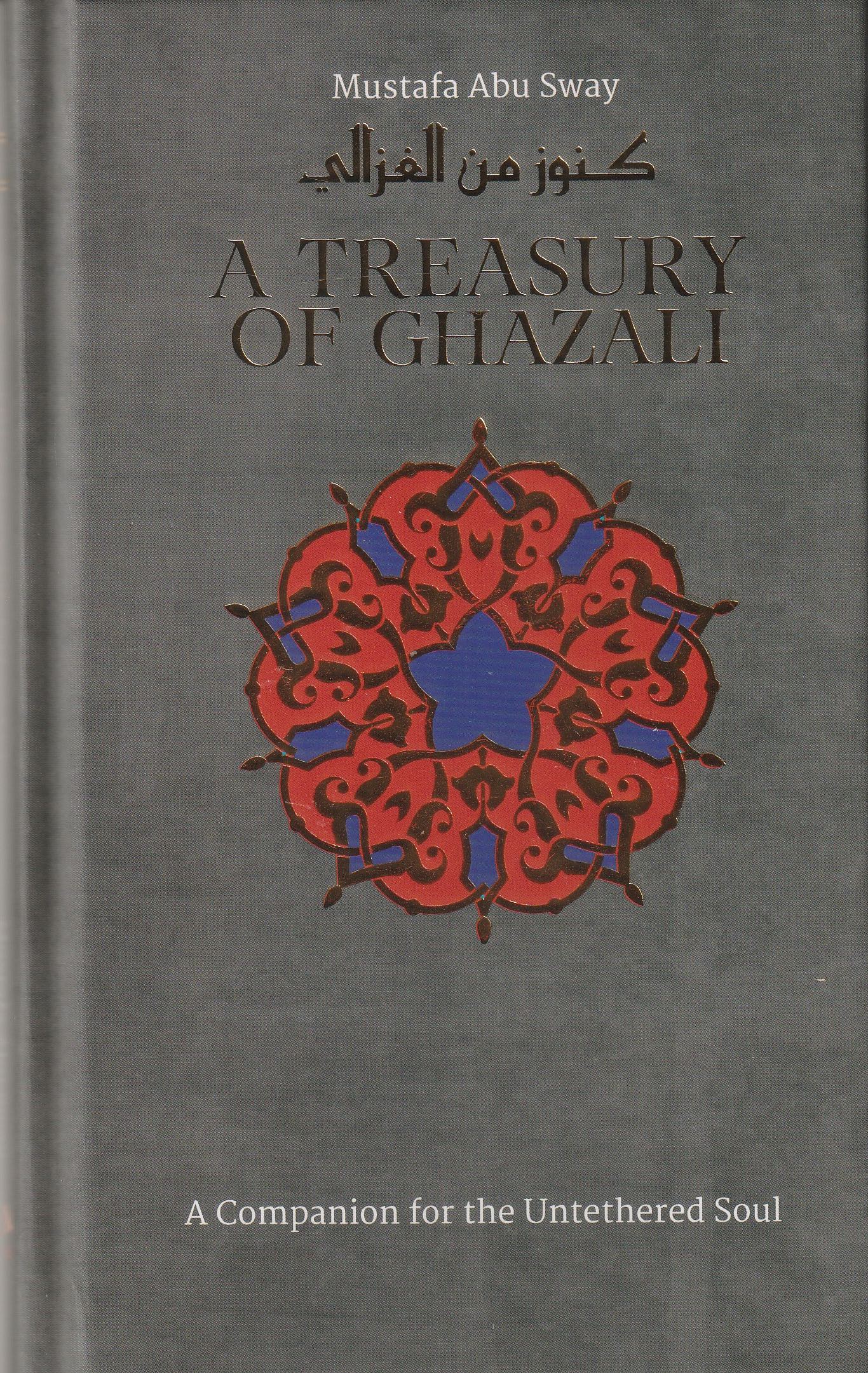 A Treasury of Ghazali