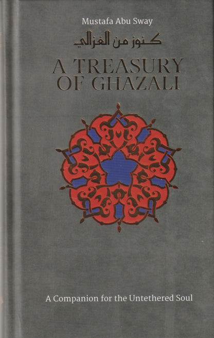 A Treasury of Ghazali
