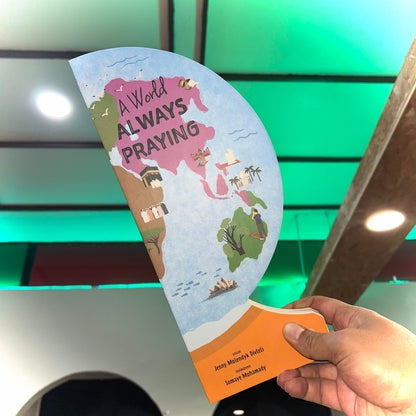 A World Always Praying - Islamic Children's Book