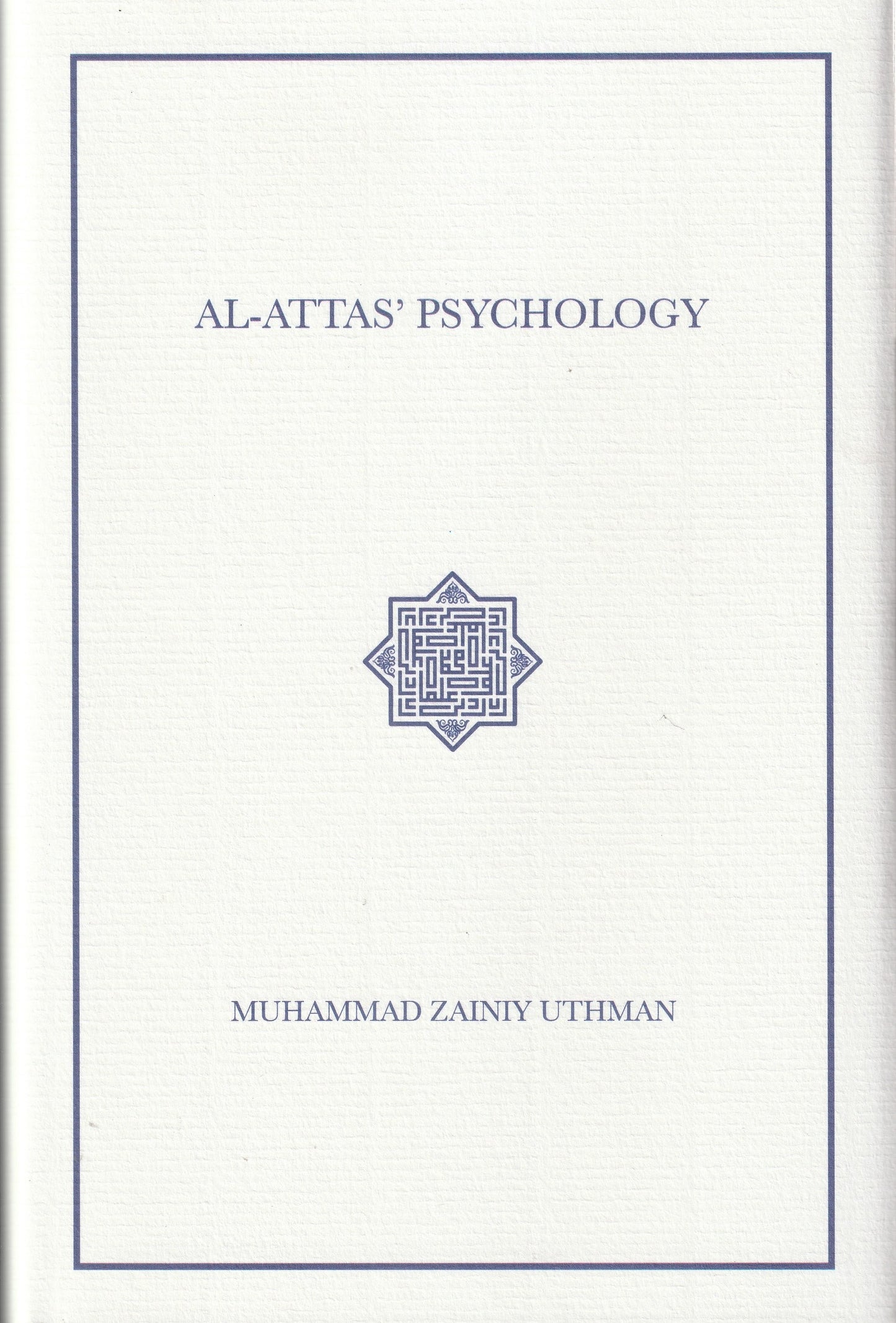 Al-Attas' Psychology