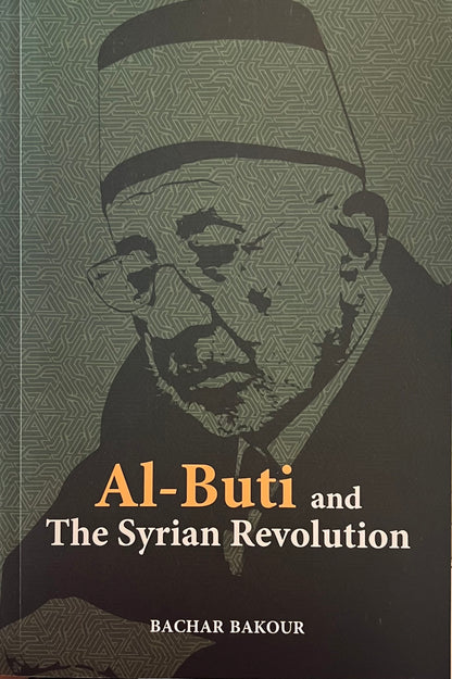 Al-Buti And The Syrian Revolution