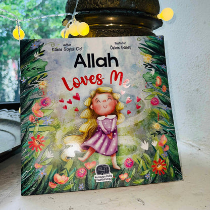 Allah Loves Me - Islamic Children's Book