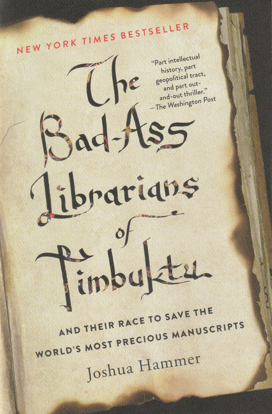 The Bad-Ass Librarians of Timbuktu