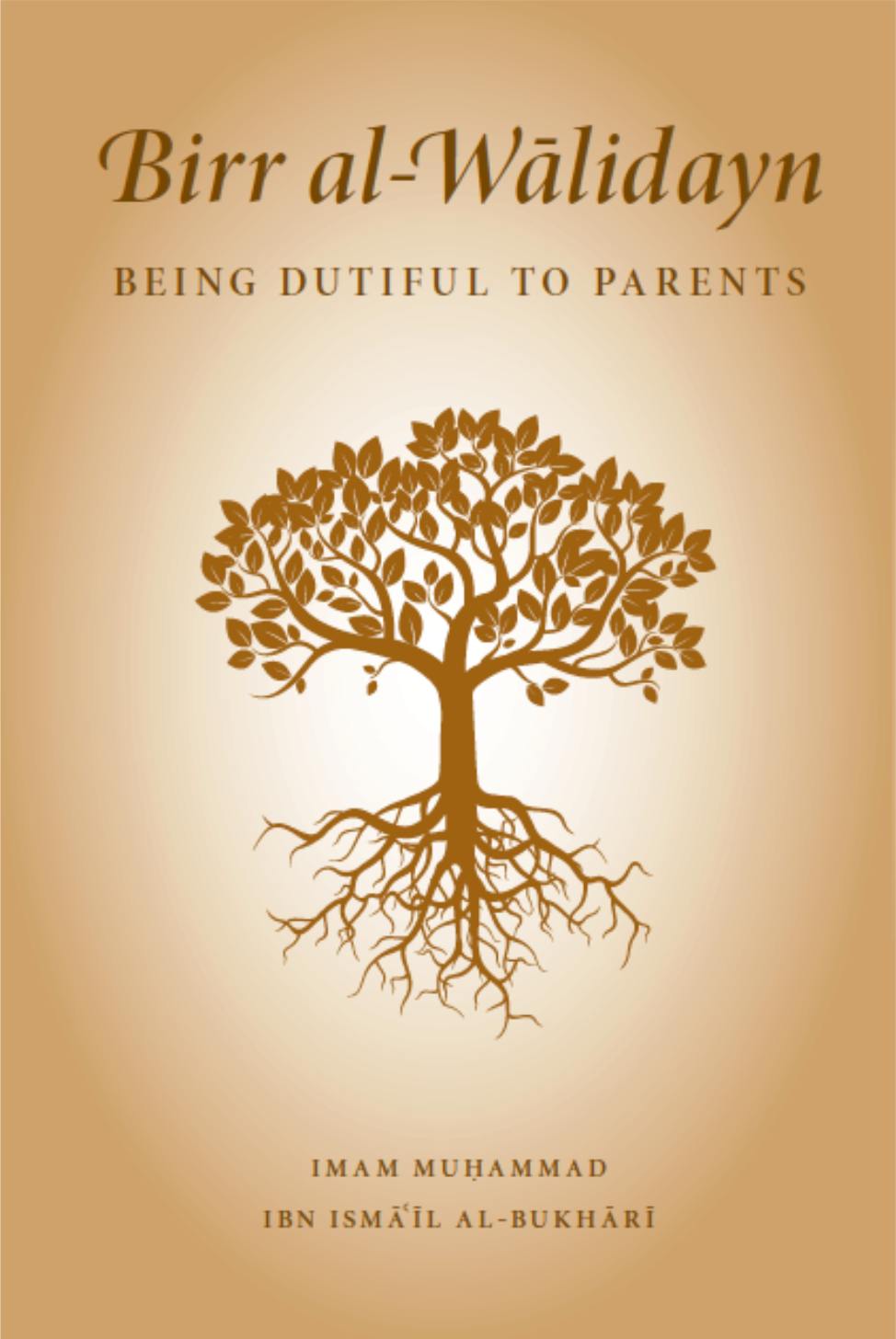 Being Dutiful to Parents- Birr al-Walidayn