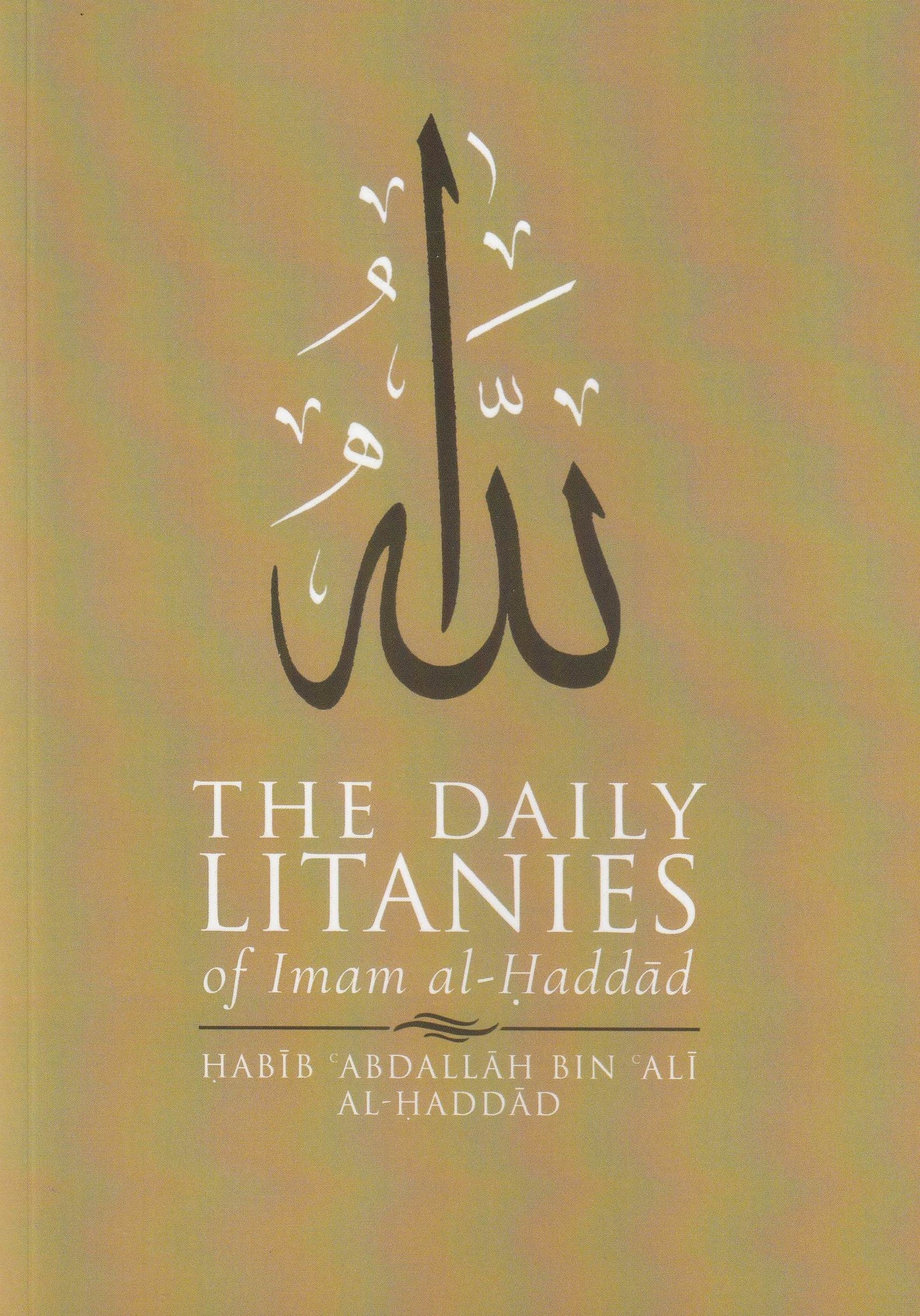 Daily Litanies of Imam al-Haddad