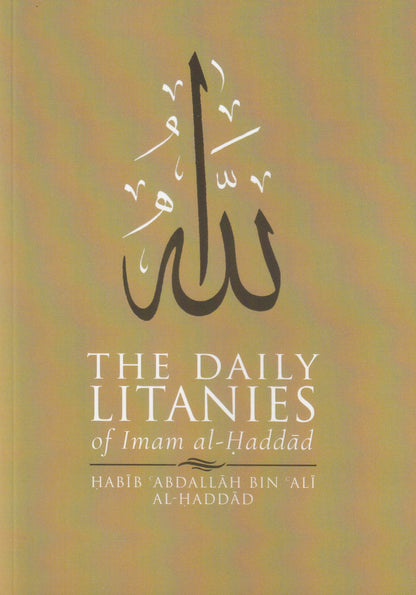 Daily Litanies of Imam al-Haddad