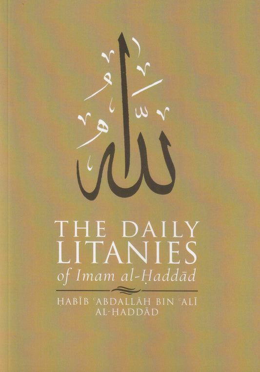 Daily Litanies of Imam al-Haddad