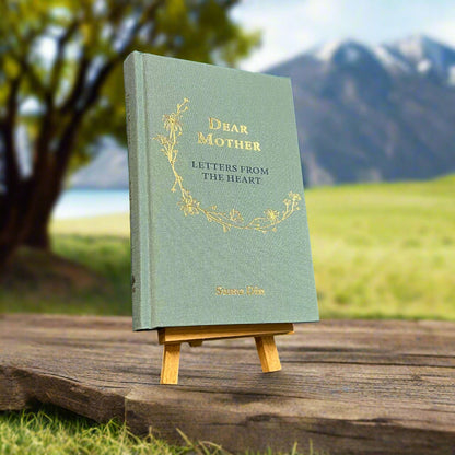 Dear Mother - Letters From The Heart