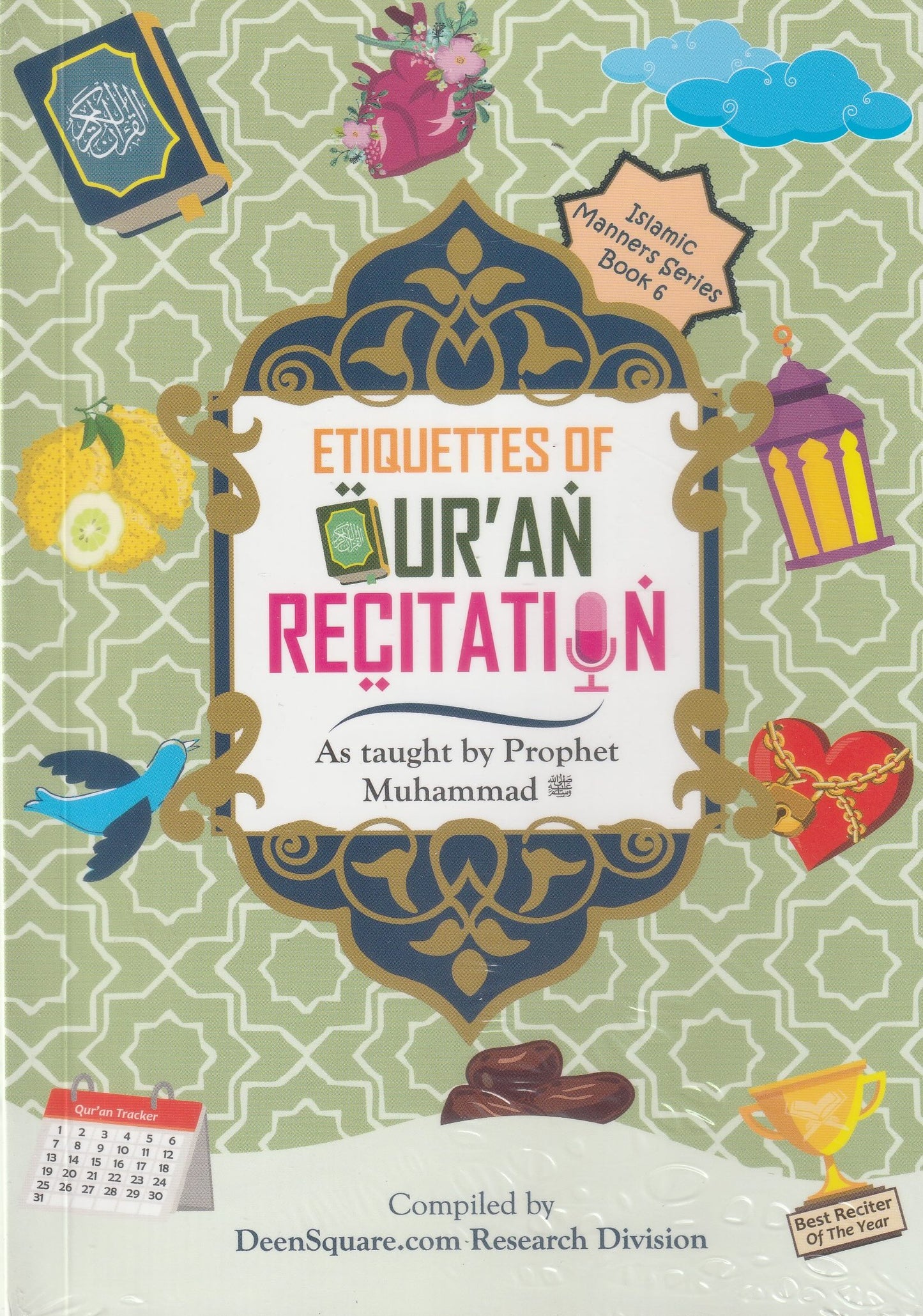 Etiquettes of Quran Recitation