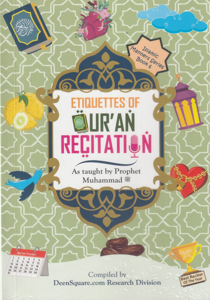 Etiquettes of Quran Recitation
