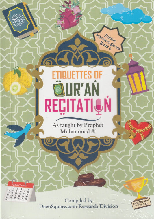 Etiquettes of Quran Recitation