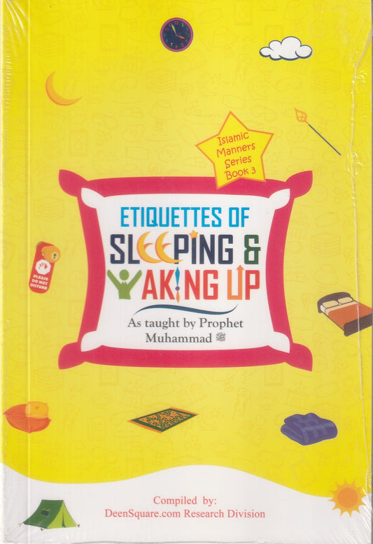 Etiquettes of Sleeping & Waking Up