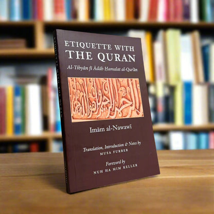 Etiquette with the Quran