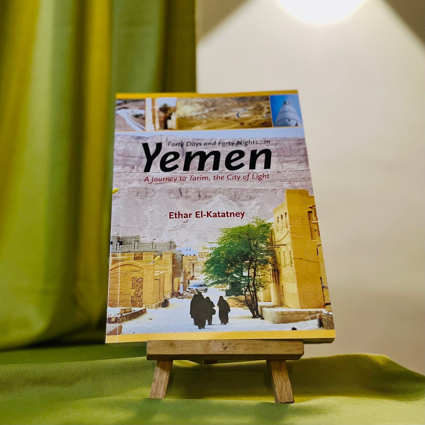 Forty Days and Forty Nights in Yemen