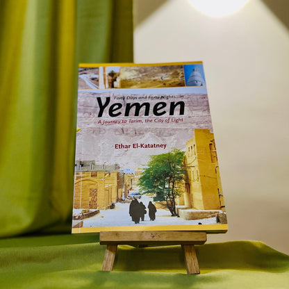 Forty Days and Forty Nights in Yemen