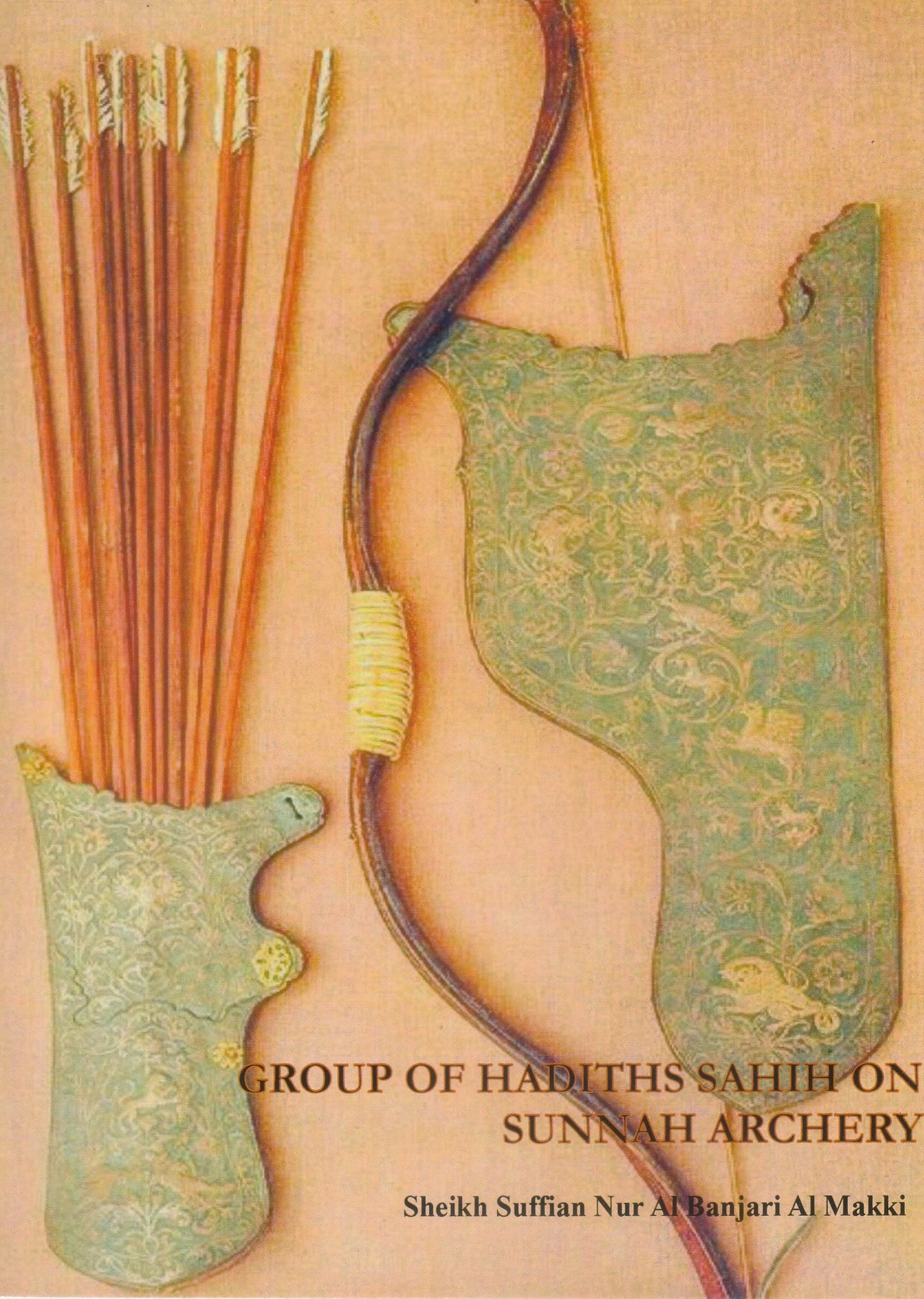 Group of Hadiths Sahih On Sunnah Archery