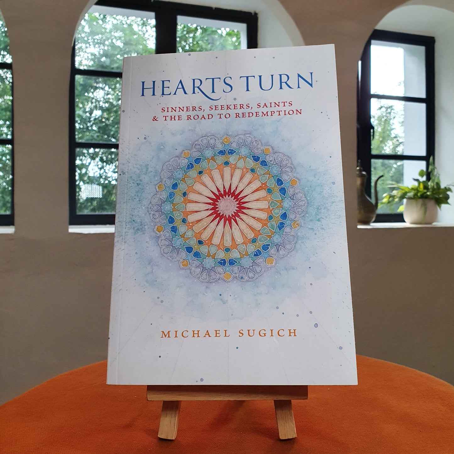 Hearts Turn: Sinners, Seekers, Saints and the Road to Redemption