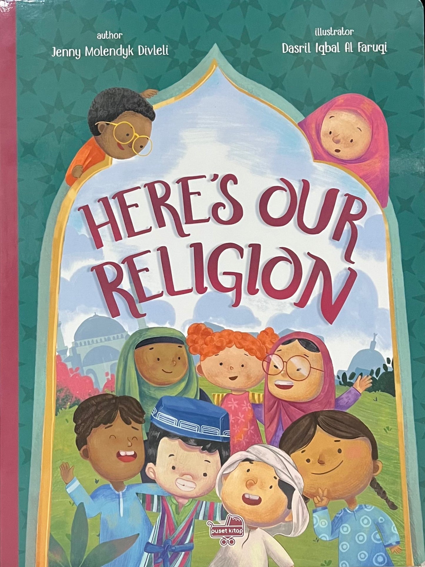 Here's Our Religion - Children's Islamic Board Book