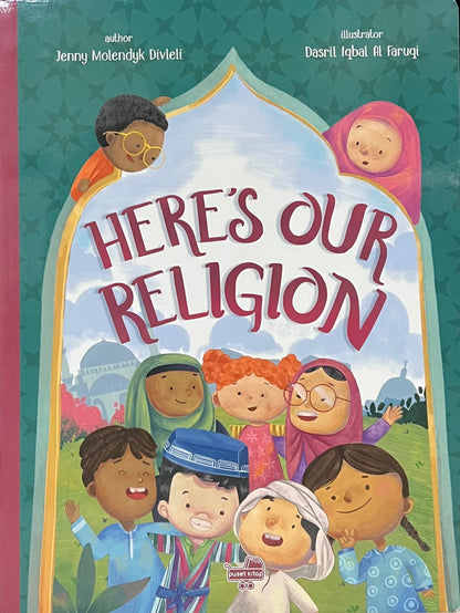 Here's Our Religion - Children's Islamic Board Book