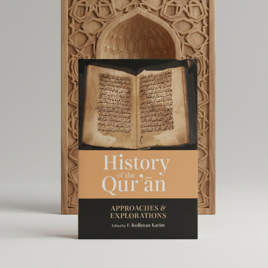 History of the Qur'an: Approaches and Explorations (PB)