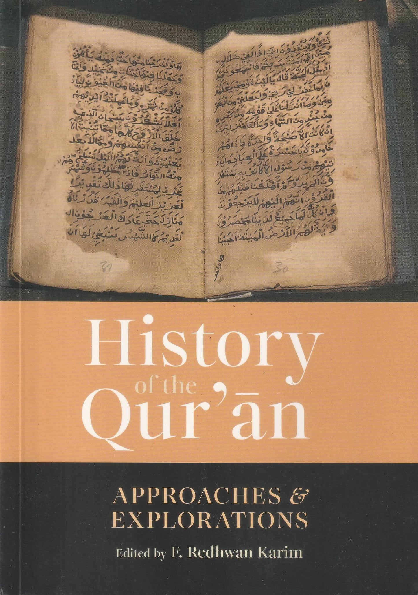 History of the Qur'an: Approaches and Explorations (PB)