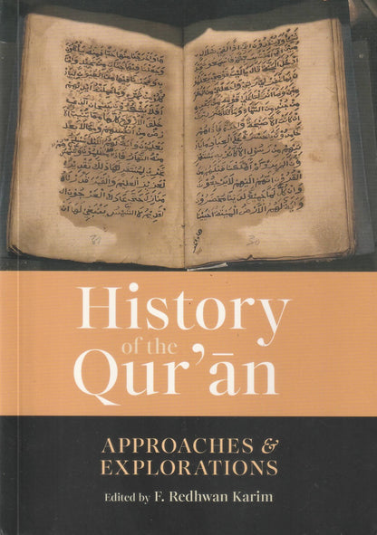 History of the Qur'an: Approaches and Explorations (PB)