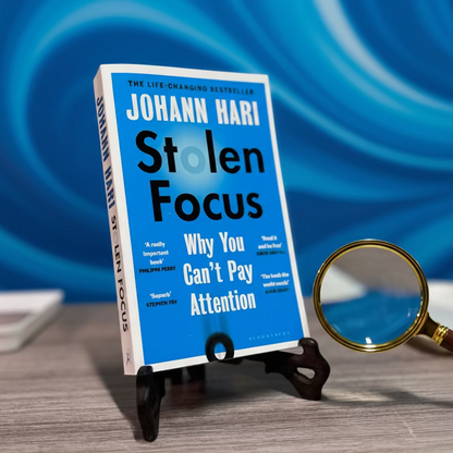 Stolen Focus: Why You Can't Pay Attention