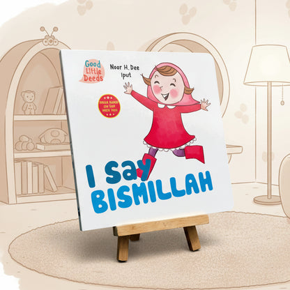 I Say Bismillah - Board Book