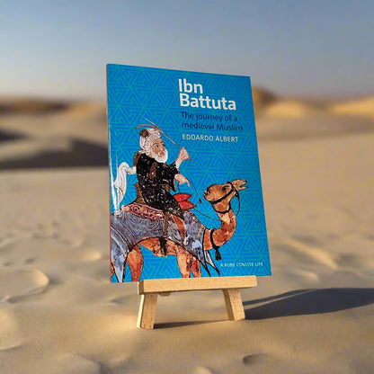 Ibn Battuta - The Journey of A medieval Muslim