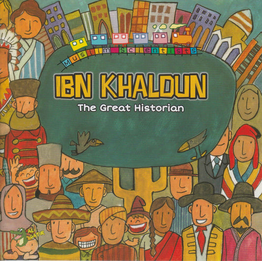 Ibn Khaldun The Great Historian (Scientist Series)