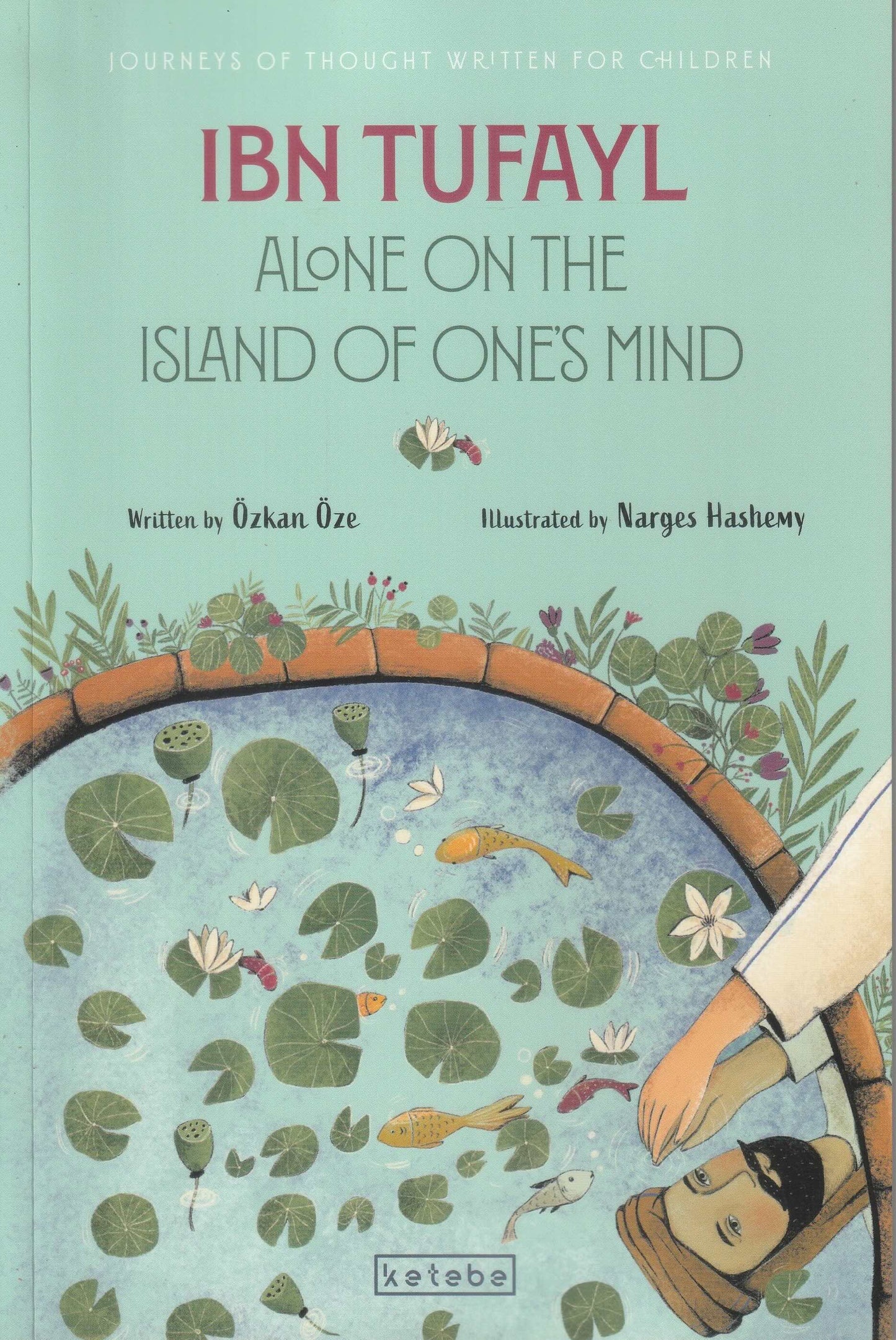 Ibn Tufayl Alone on the Island of One’s Mind