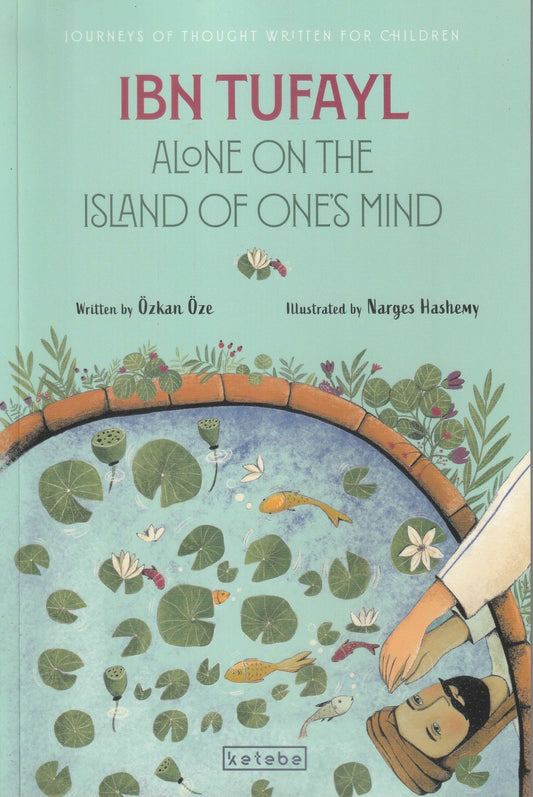 Ibn Tufayl Alone on the Island of One’s Mind