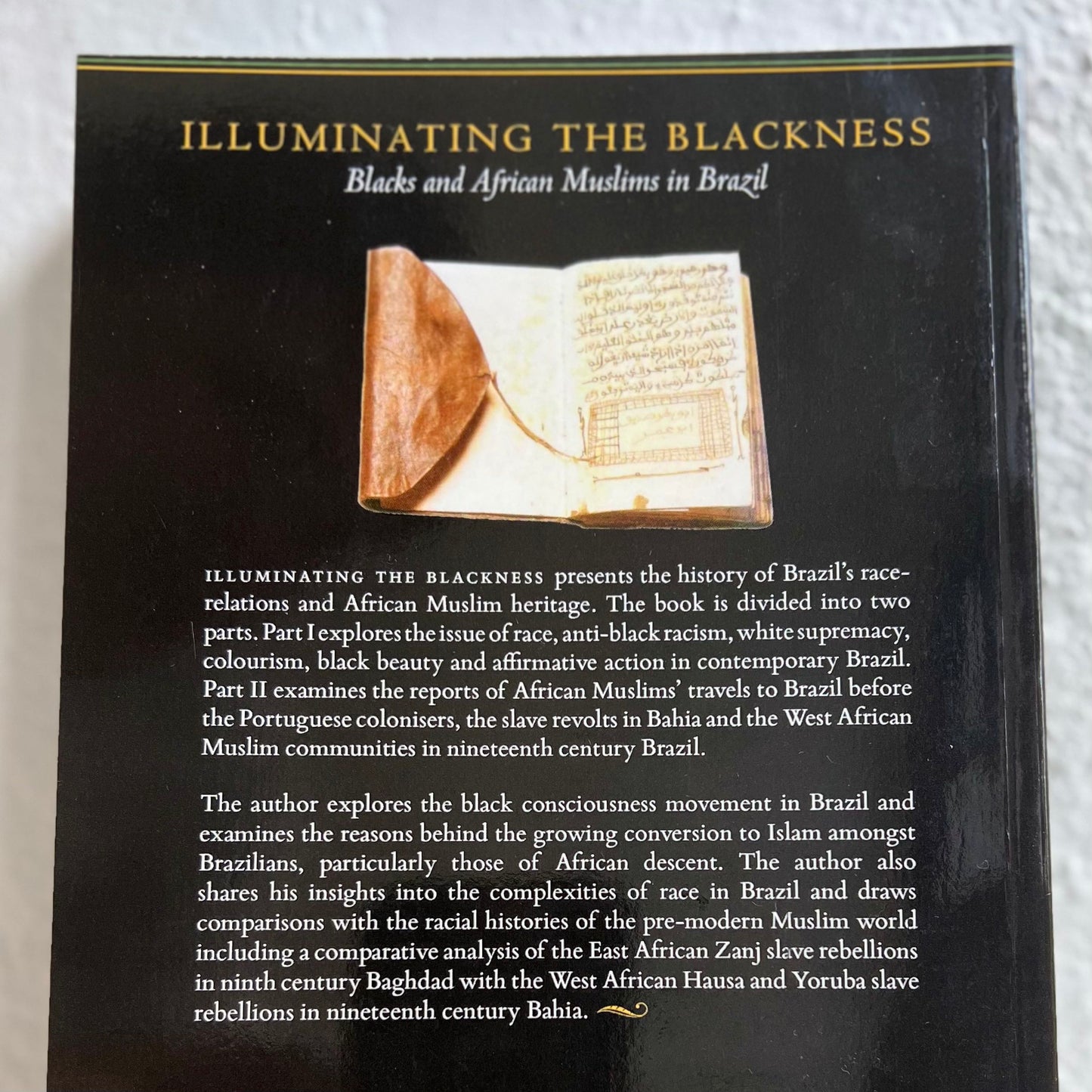 Illuminating the Blackness